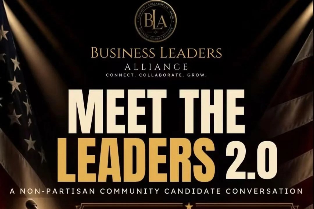 Community Candidate Conversation - Meet the Leaders Hosted by Business Leaders Alliance
