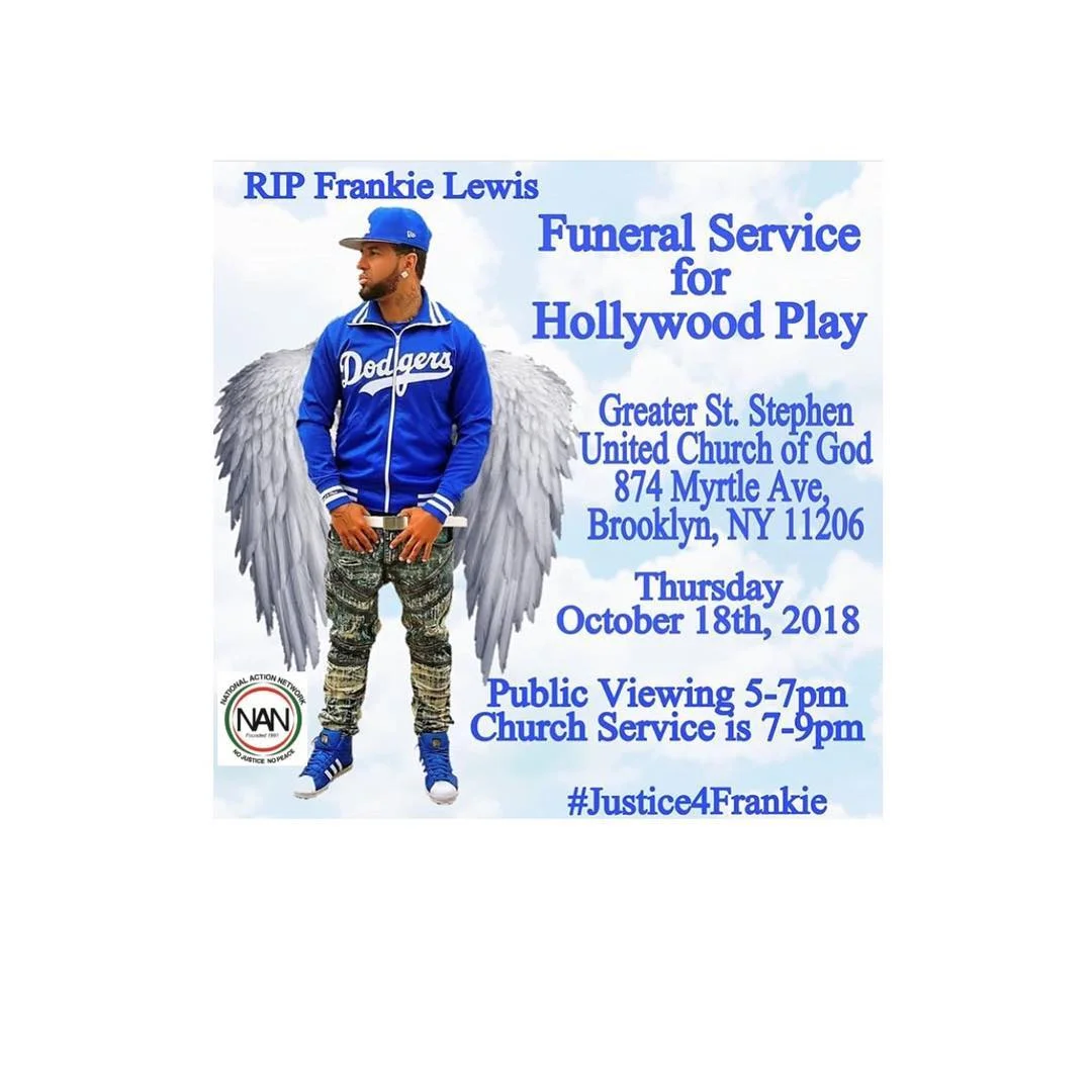 Flyer for the funeral for rapper Frankie Snyder known as “Hollywood Play” who was gunned down in front of Tavern Lounge in Queens. Photo courtesy of The National Action Network.