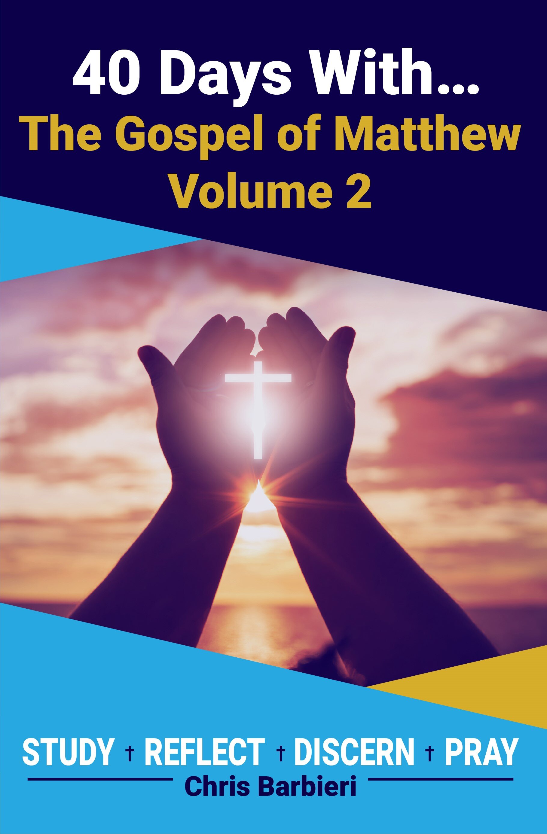 The Gospel of Matthew, Volume 2-Updated-01 - Front.jpg