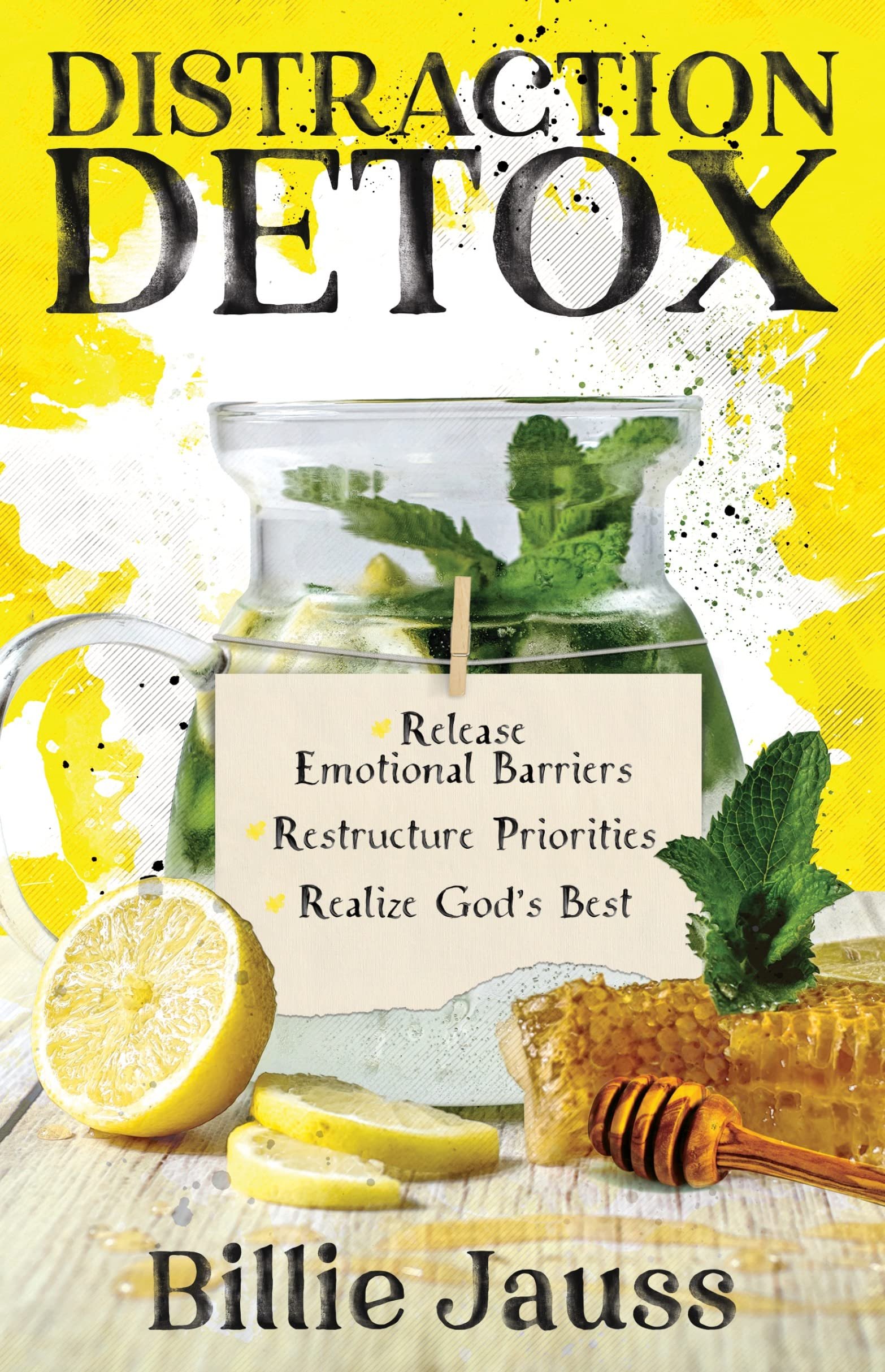 Distraction Detox - Billie Jauss