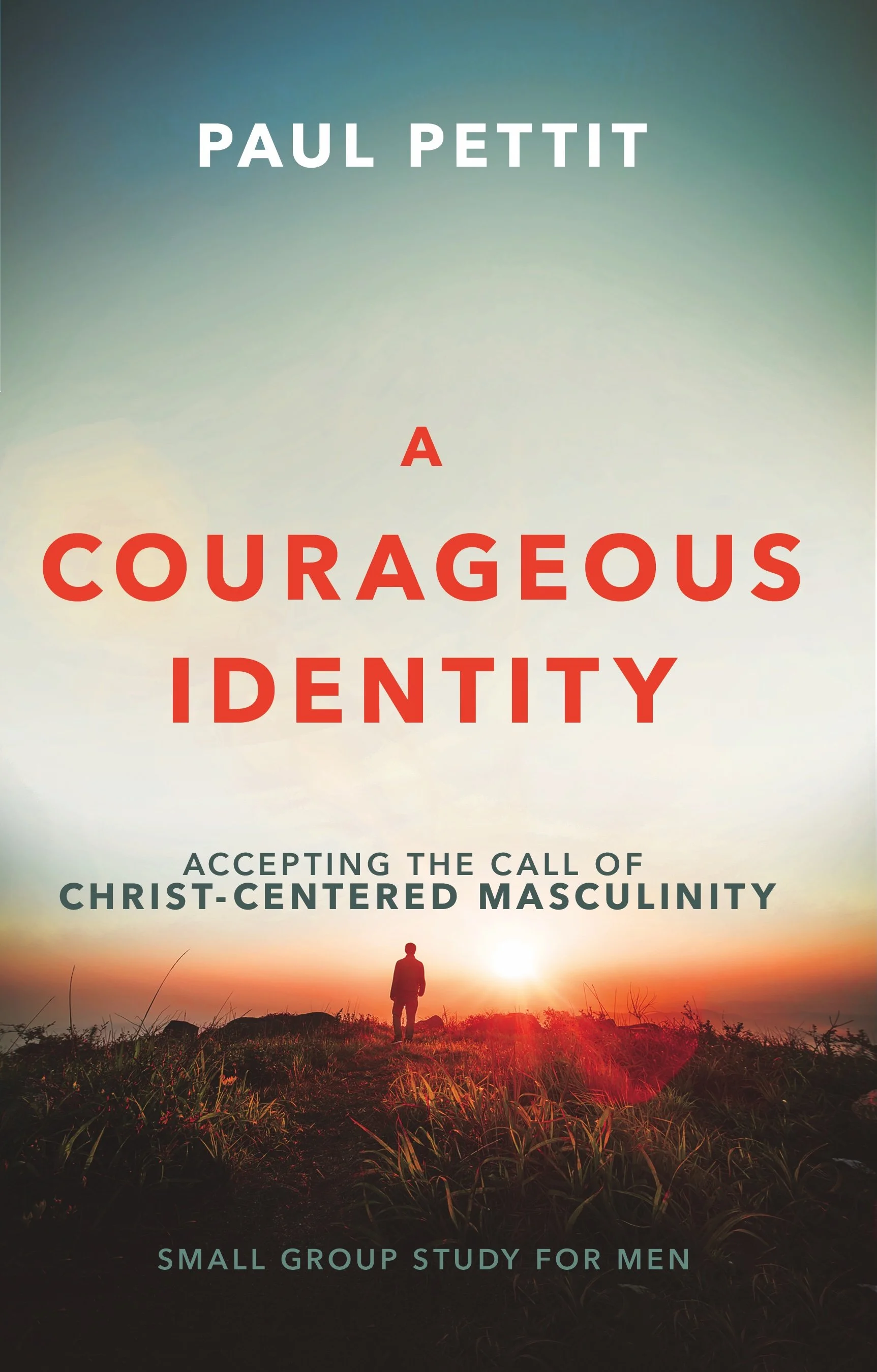 A Courageous Identity