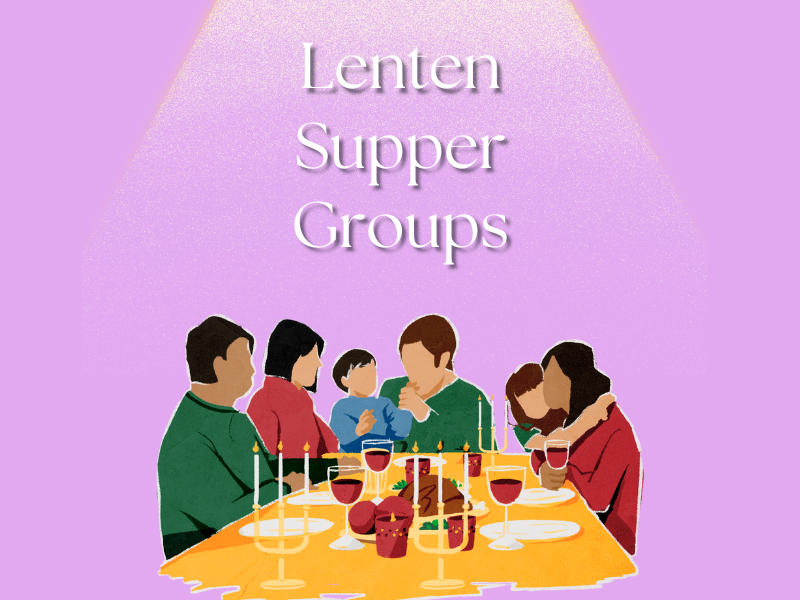 Lenten Supper Groups