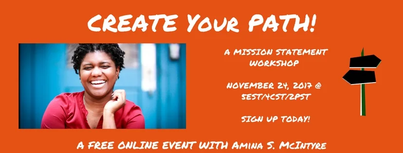 Create Your Path: A Mission Statement Workshop