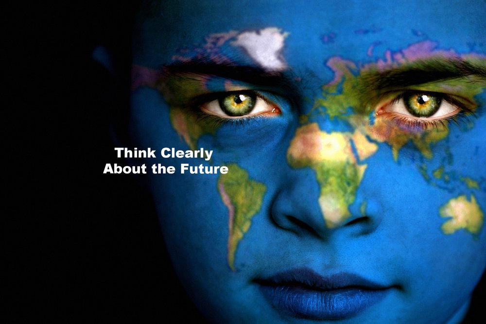 1_+_Think+Clearly+About+the+Future_+EarthFaceChildWorldMap.jpg