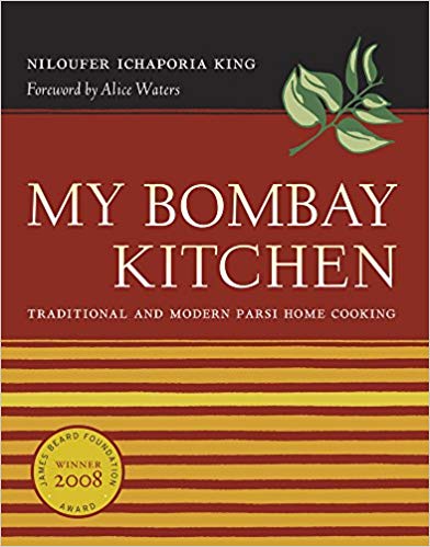 My Bombay Kitchen, by Niloufer Ichaporia King