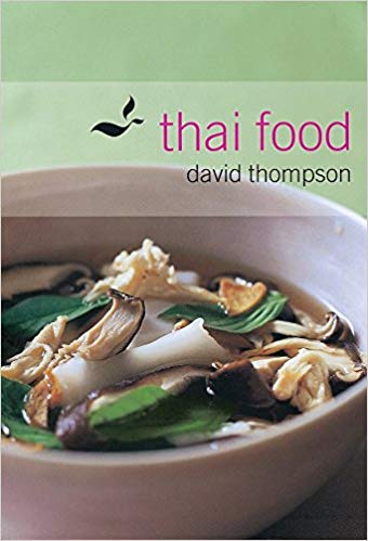 Thai Food, by David Thompson