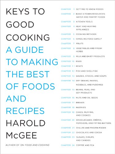 Keys to Good Cooking, by Harold McGee