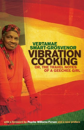 Vibration Cooking, by Vertamae Smart-Grosvenor