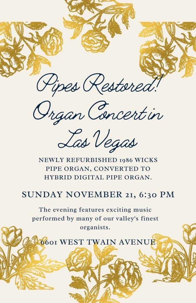 Pipes Restored! Organ Concert Las Vegas
