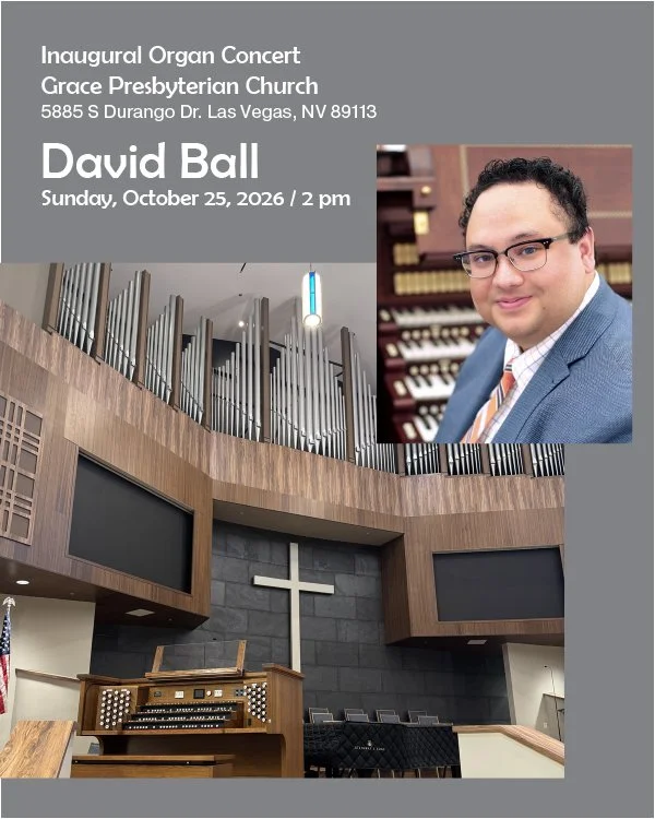 David Ball to Play Inaugural Concert of New Organ at Grace Presbyterian