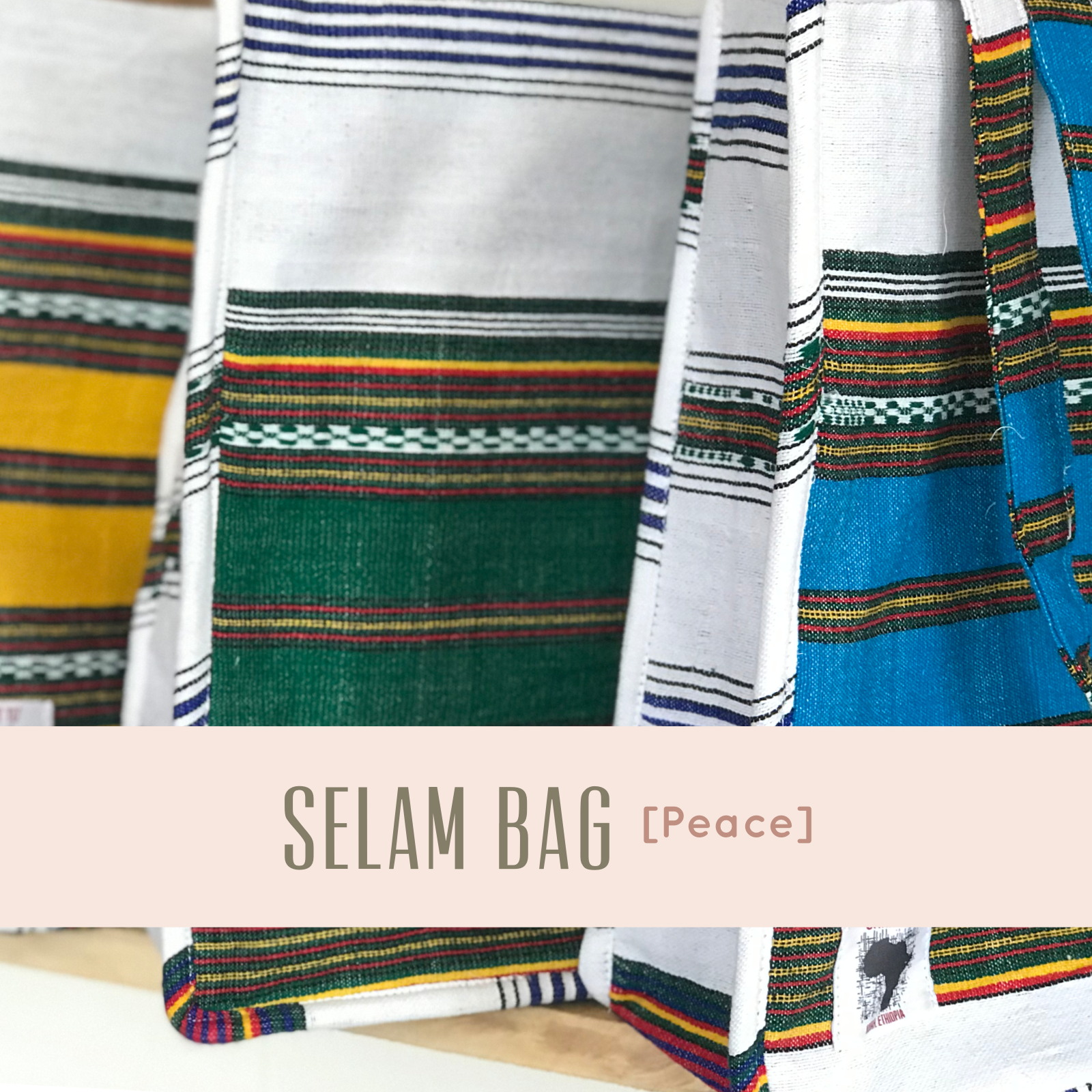 Selam Bag [Peace]