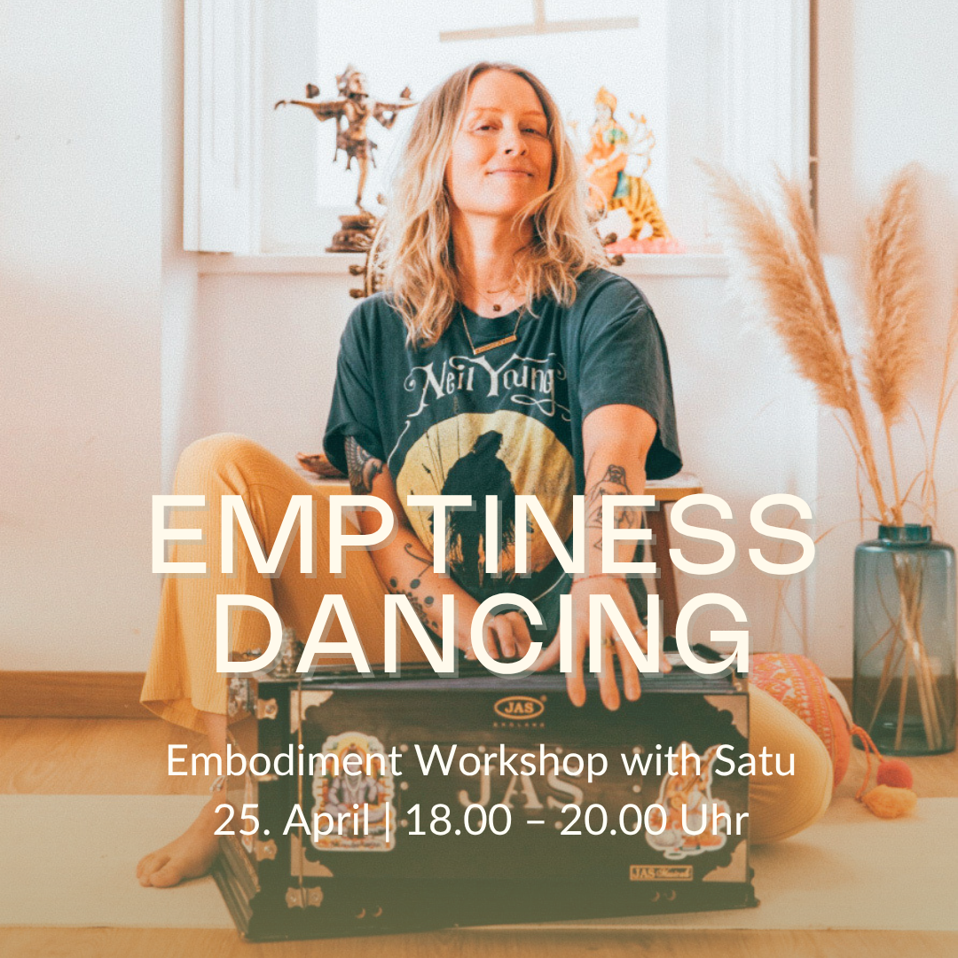 EMPTINESS&nbsp;DANCING – Embodiment Workshop