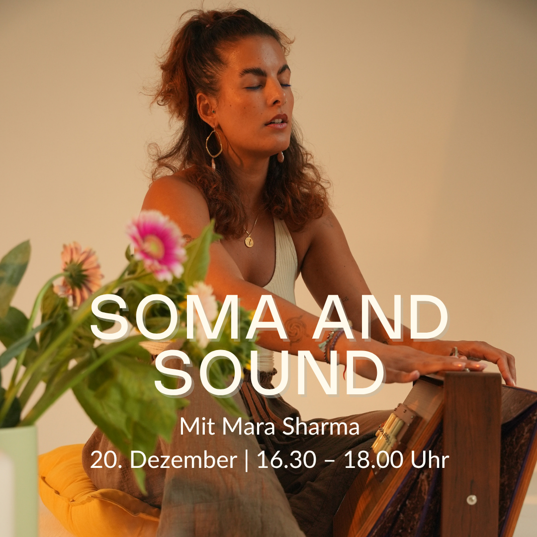 Soma and Sound