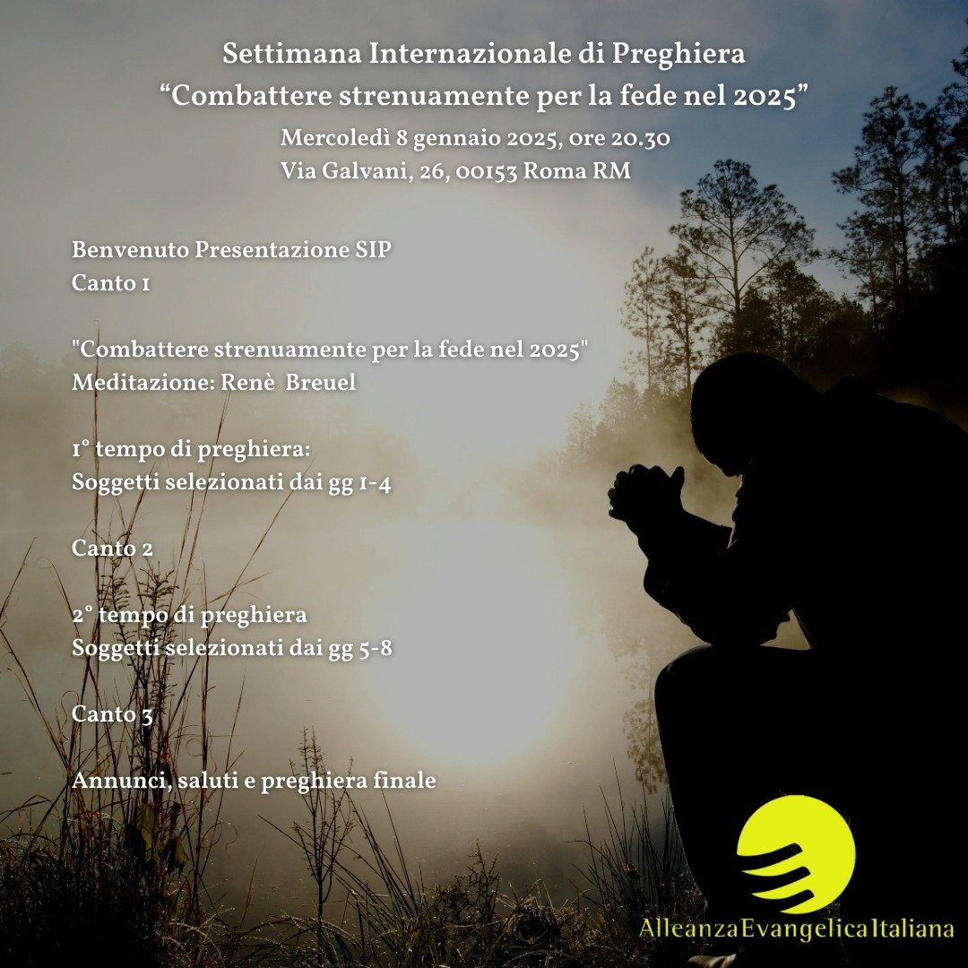 Speciale Settimana Internazionale di Preghiera 2025 “Combattere strenuamente per la fede”