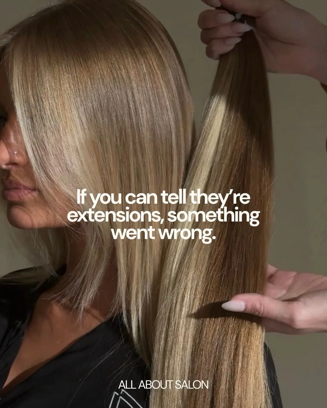 Extensions should never be the first thing people notice 

The giveaways are usually the same: a visible line, a colour that&rsquo;s slightly off, too much volume for the hair it&rsquo;s sitting on. That&rsquo;s why we start with the blend, then work