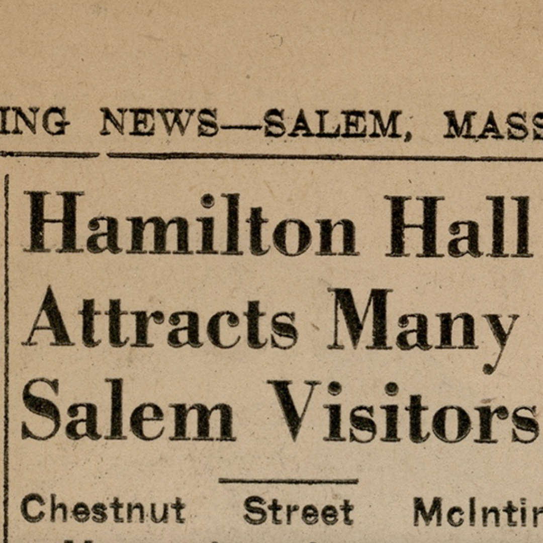 1948: Hamilton Hall Attracts Many Salem Visitors