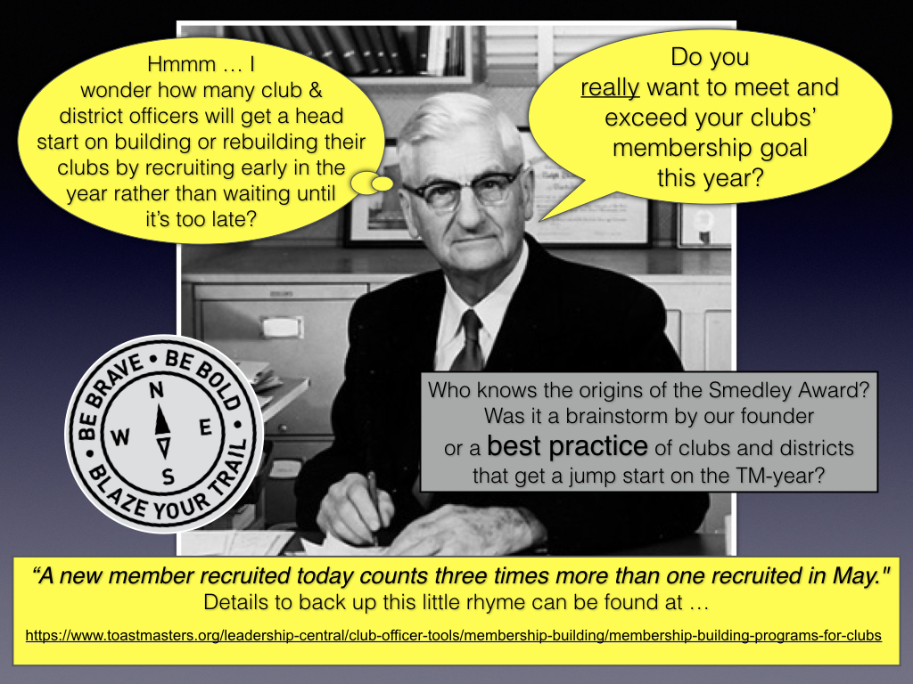 Toastmasters International — Where Leaders Are Made … And the most clever leaders graciously "borrow” best practices from around the globe.