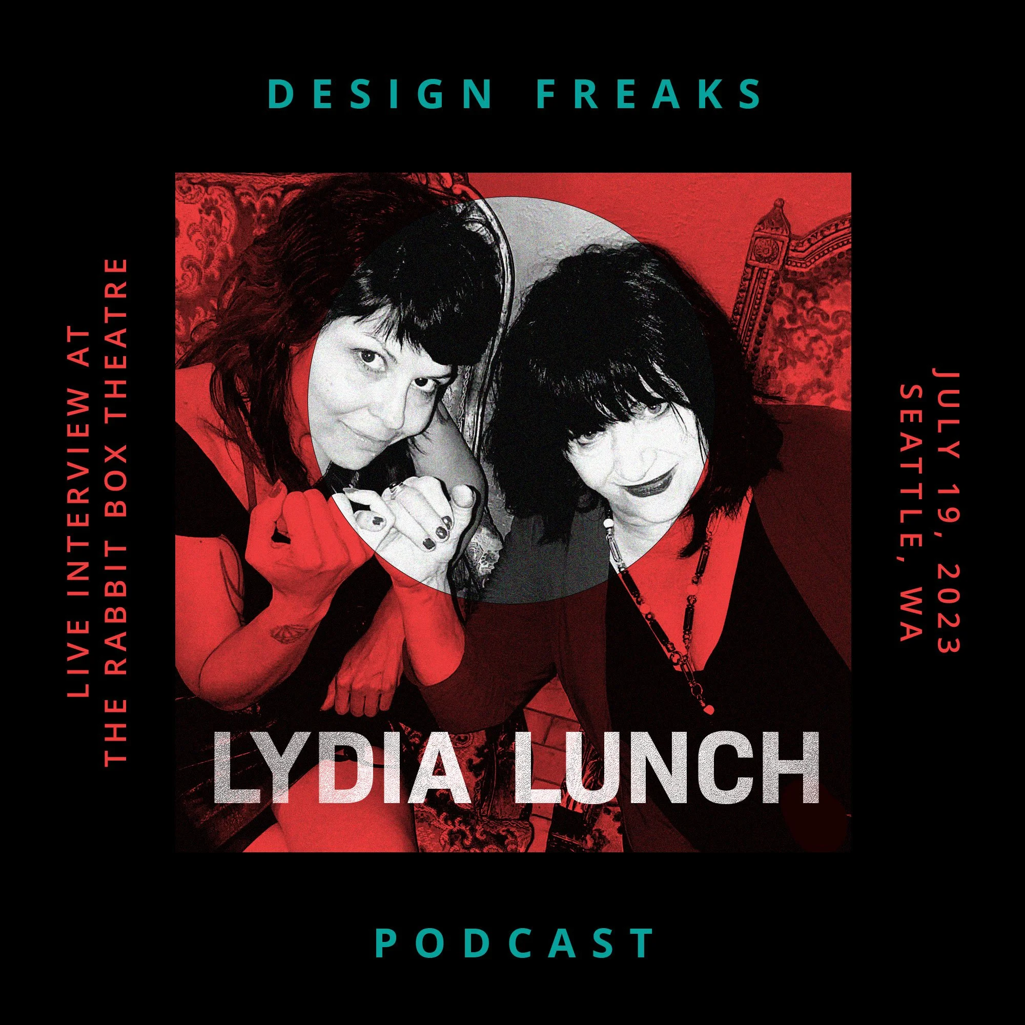 67. LYDIA LUNCH – LIVE INTERVIEW AT THE RABBIT BOX THEATRE