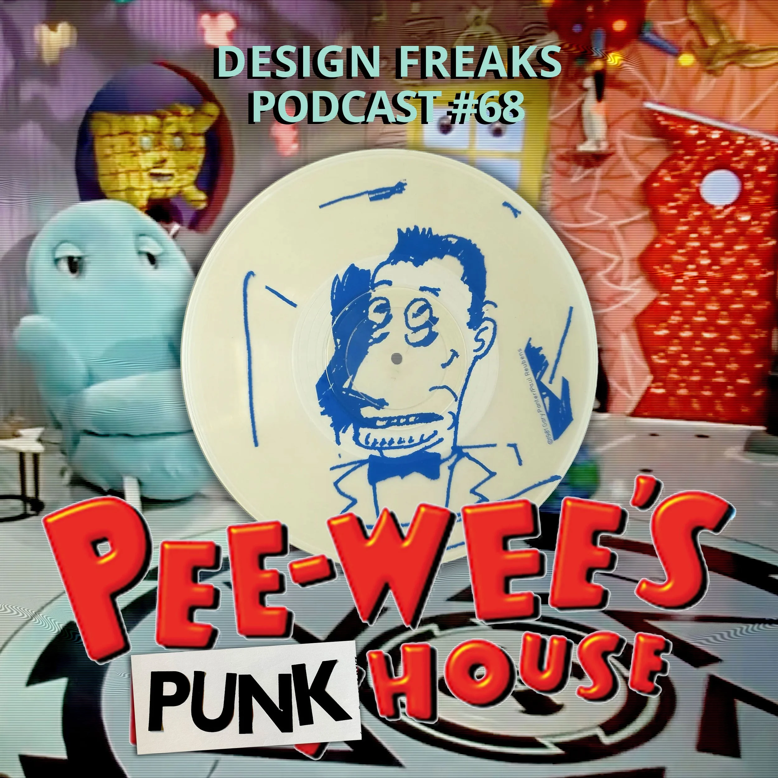 68. PEE WEE'S PUNK HOUSE