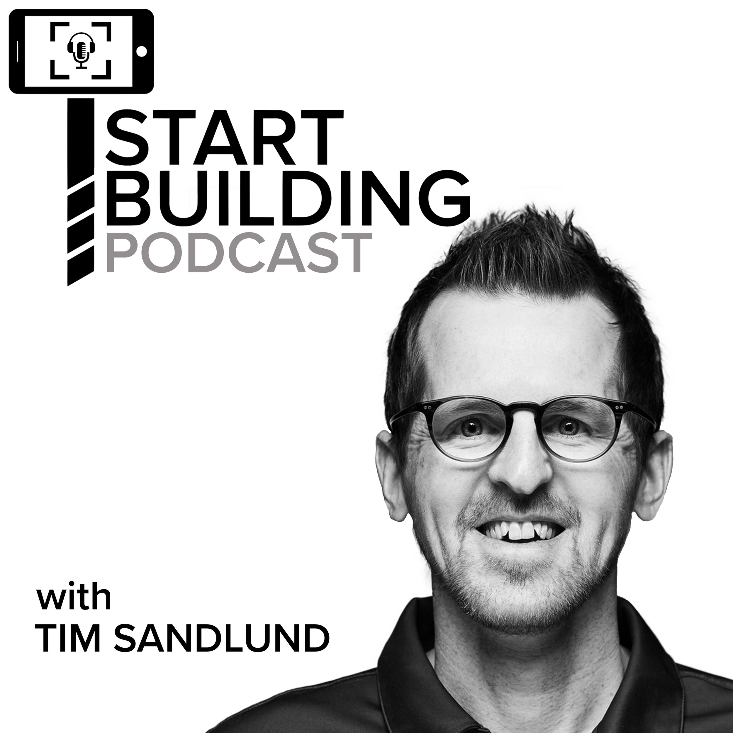 The Start Building Podcast
