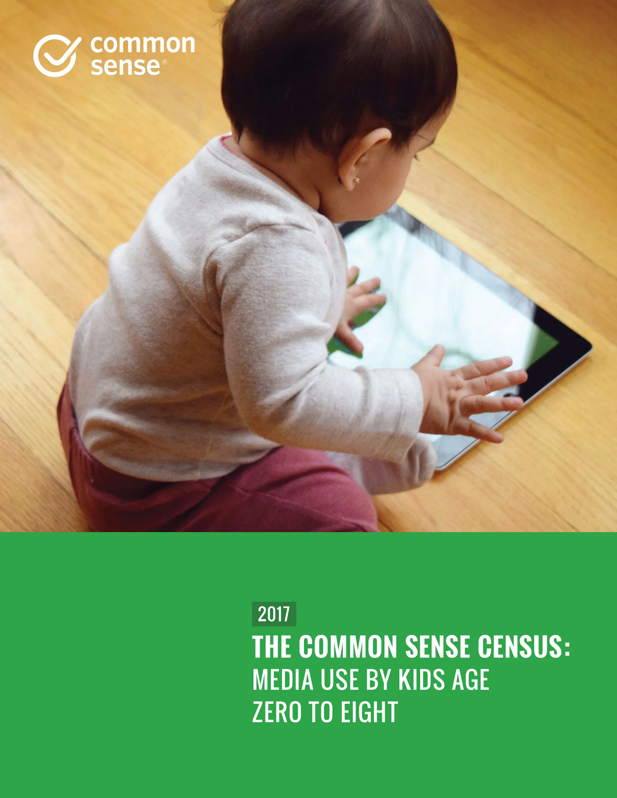 The Common Sense Census: Media Use By Kids Age Zero to Eight (2017).
