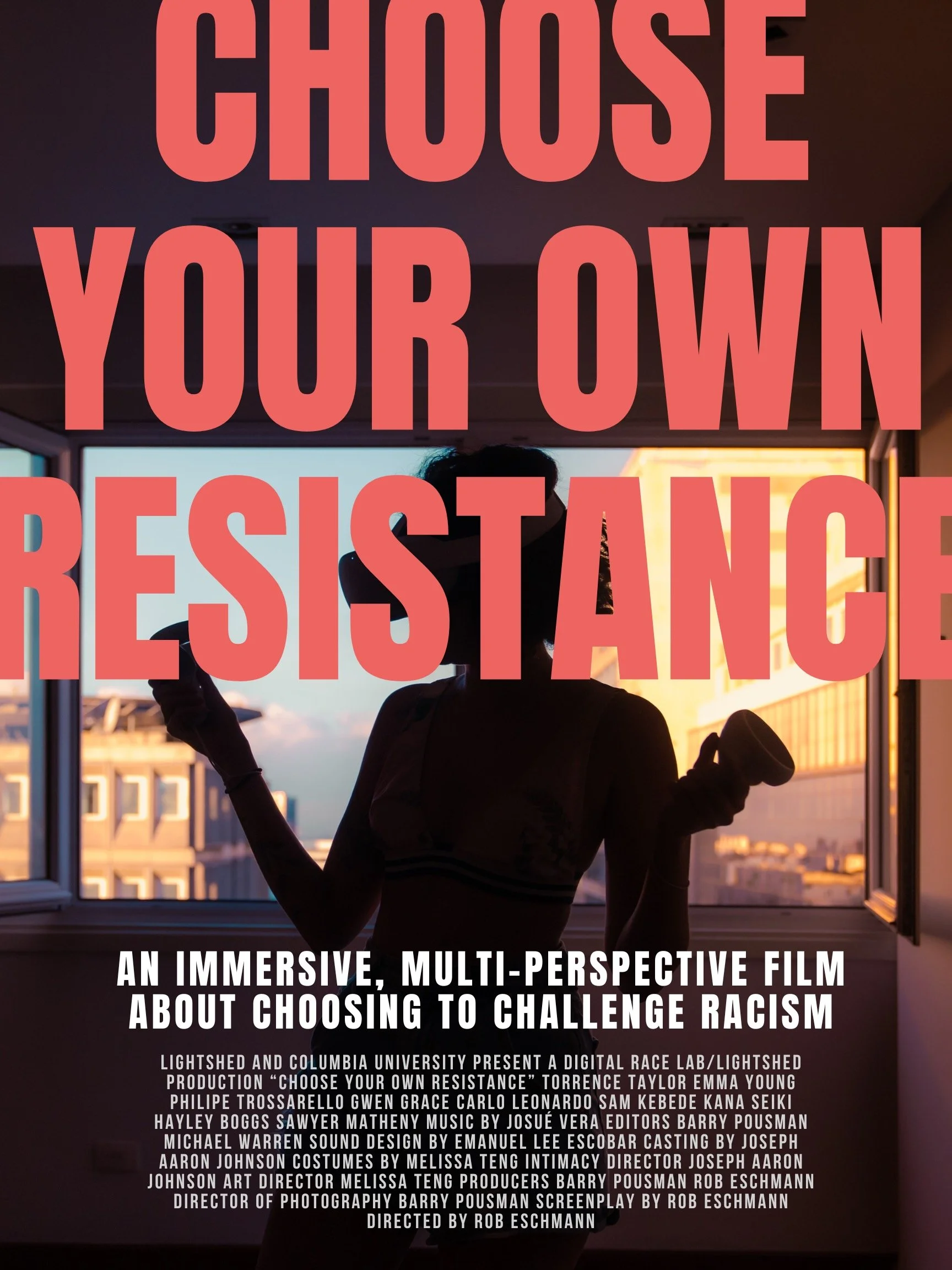 Choose Your Own Resistance - Immersive Film for Columbia University