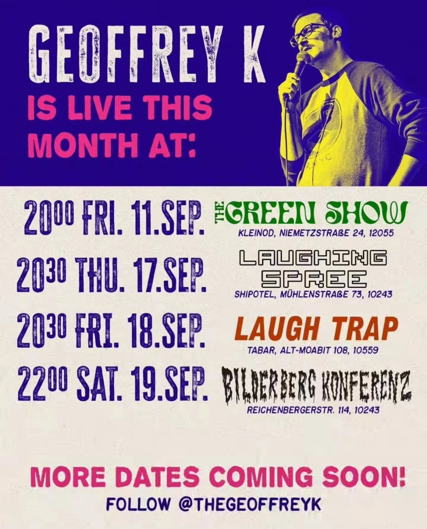 Updated dates . Follow me and share unless you hate god. Because they told me to do this. 

#berlin #comedy #standup #funny #dates