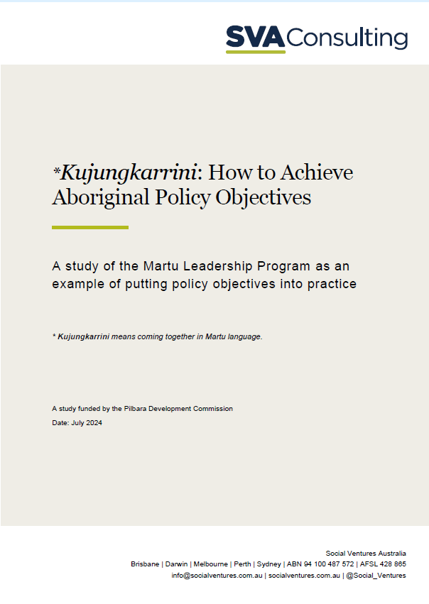 Kujungkarrini - How to Achieve Aboriginal Policy Objectives