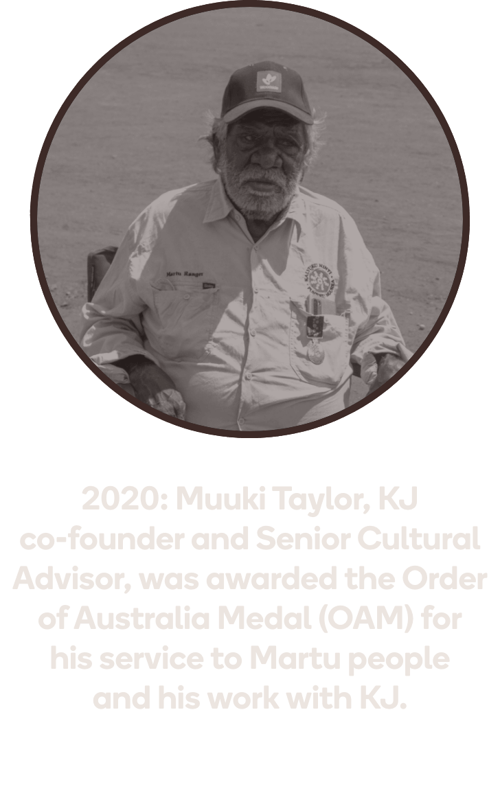 Elder Muuki Taylor, KJ co-founder and Senior Cultural Advisor, awarded the Order of Australia Medal for his service to Martu people and KJ