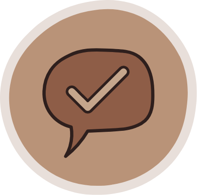 Speech bubble with check mark icon representing transparency, accountability, and clear communication in Martu-led governance.