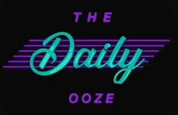 Daily Ooze