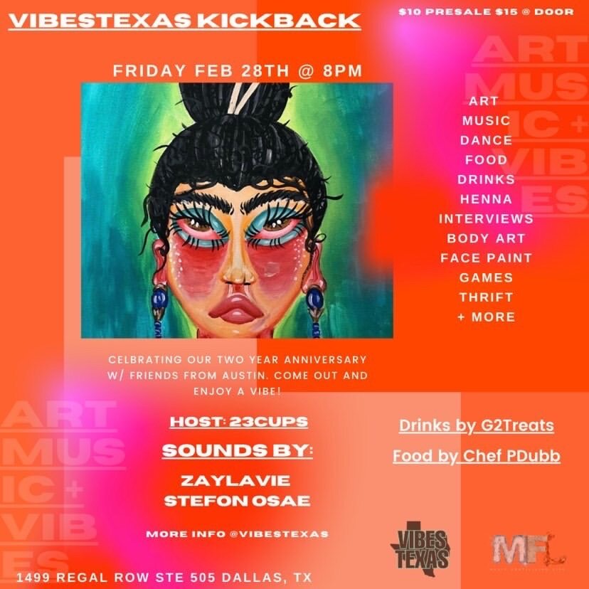 Vibes Texas Kickback 2/28/20