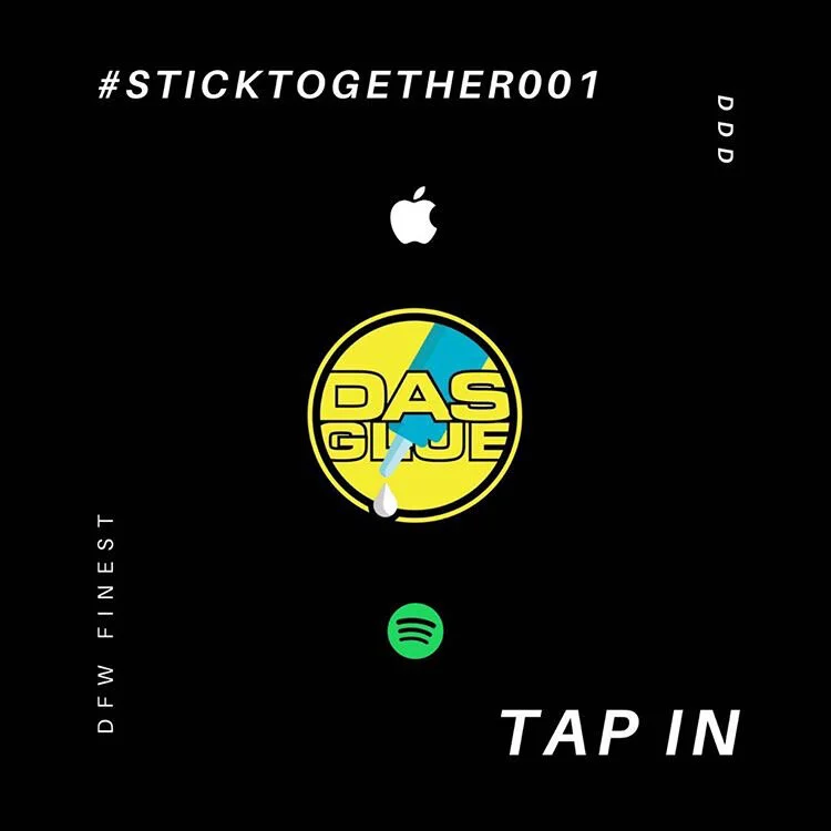 Das Glue presents StickTogether Playlist: DFW’s Urban and Contemporary 
