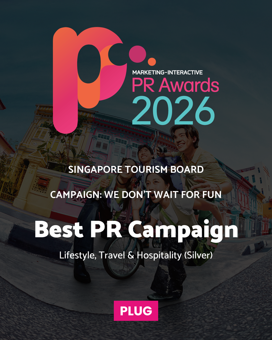 PLUG Winning at Marketing Interactive PR Awards 2026