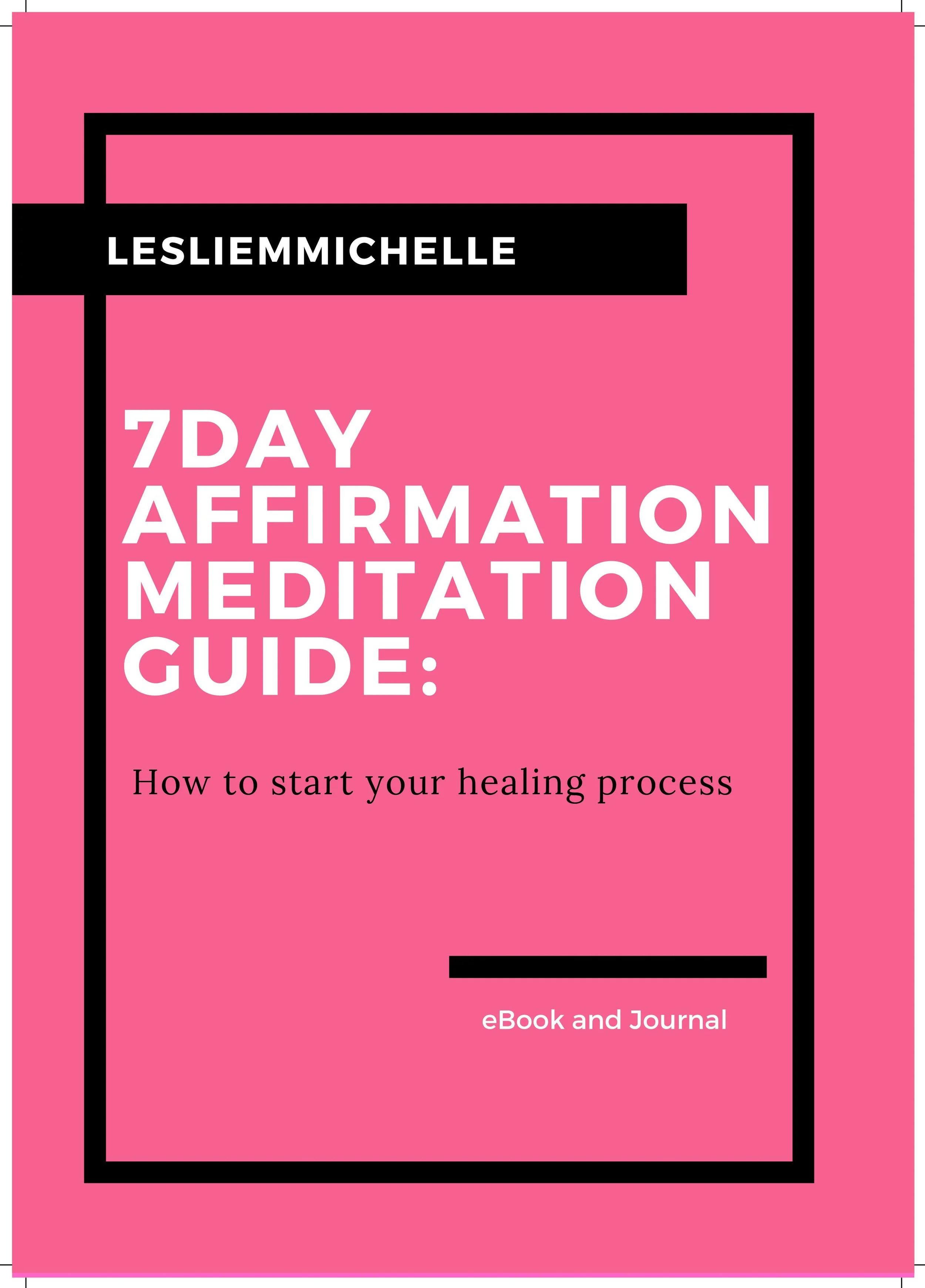7Day Affirmation Meditation Guide