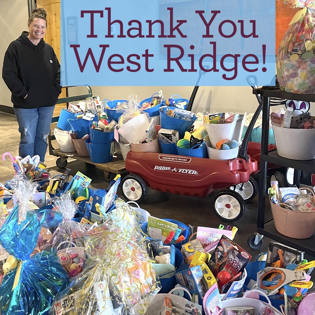 Easter Baskets from West Ridge Community Church