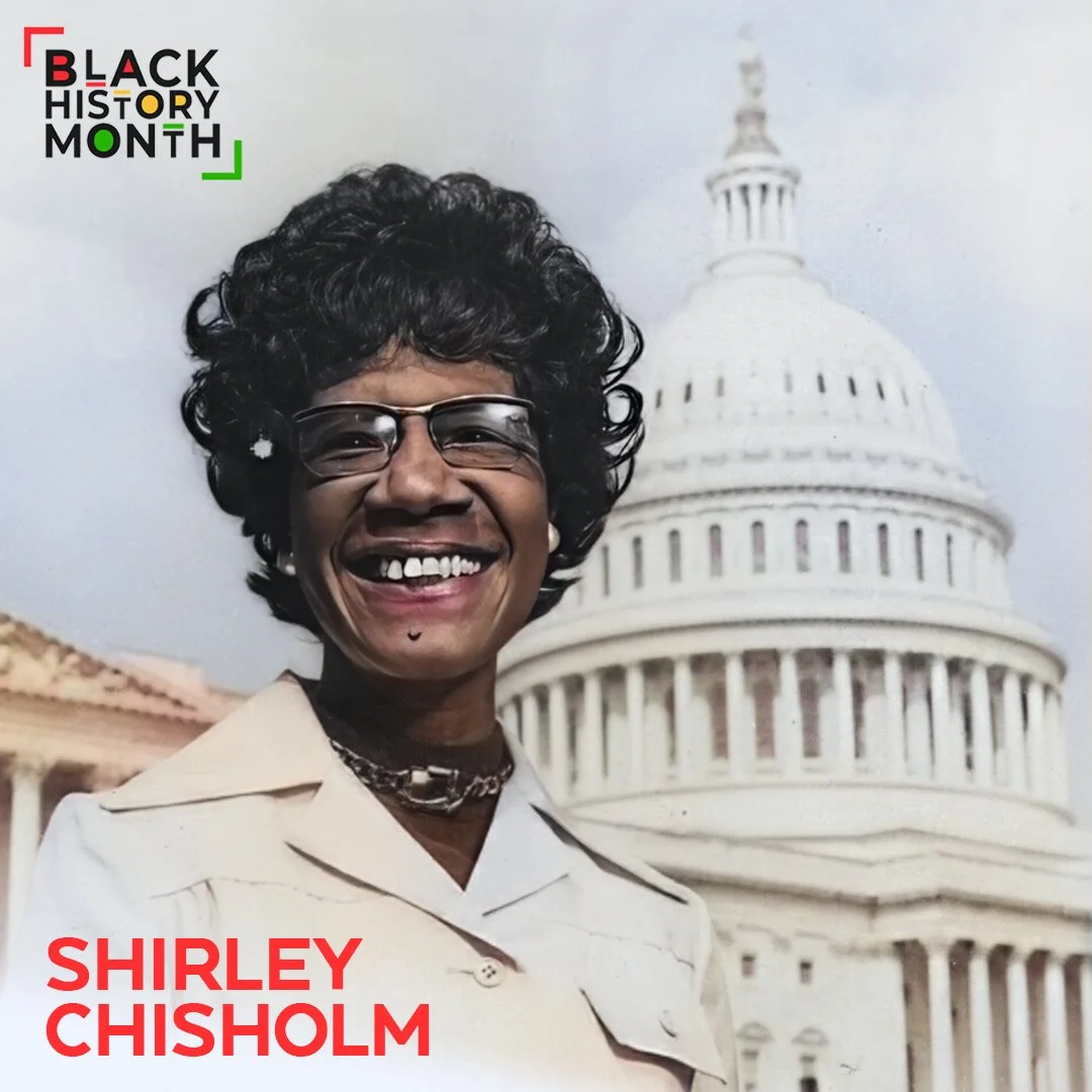 Celebrating Shirley Chisholm