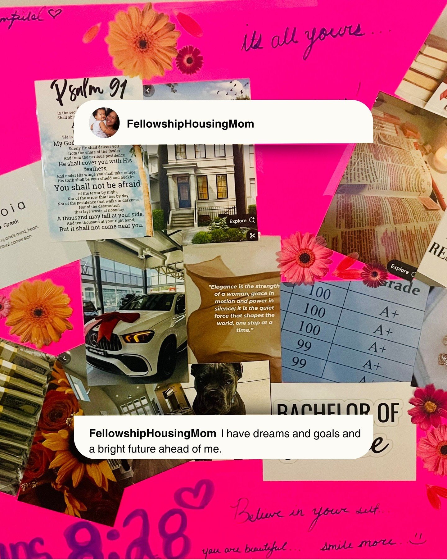 This incredible vision board, created by a current Fellowship Housing mom, is more than just images and words&mdash;it's a declaration of hope, strength, and unstoppable faith. 💪✨ From academic success and homeownership to inner peace and elegance i