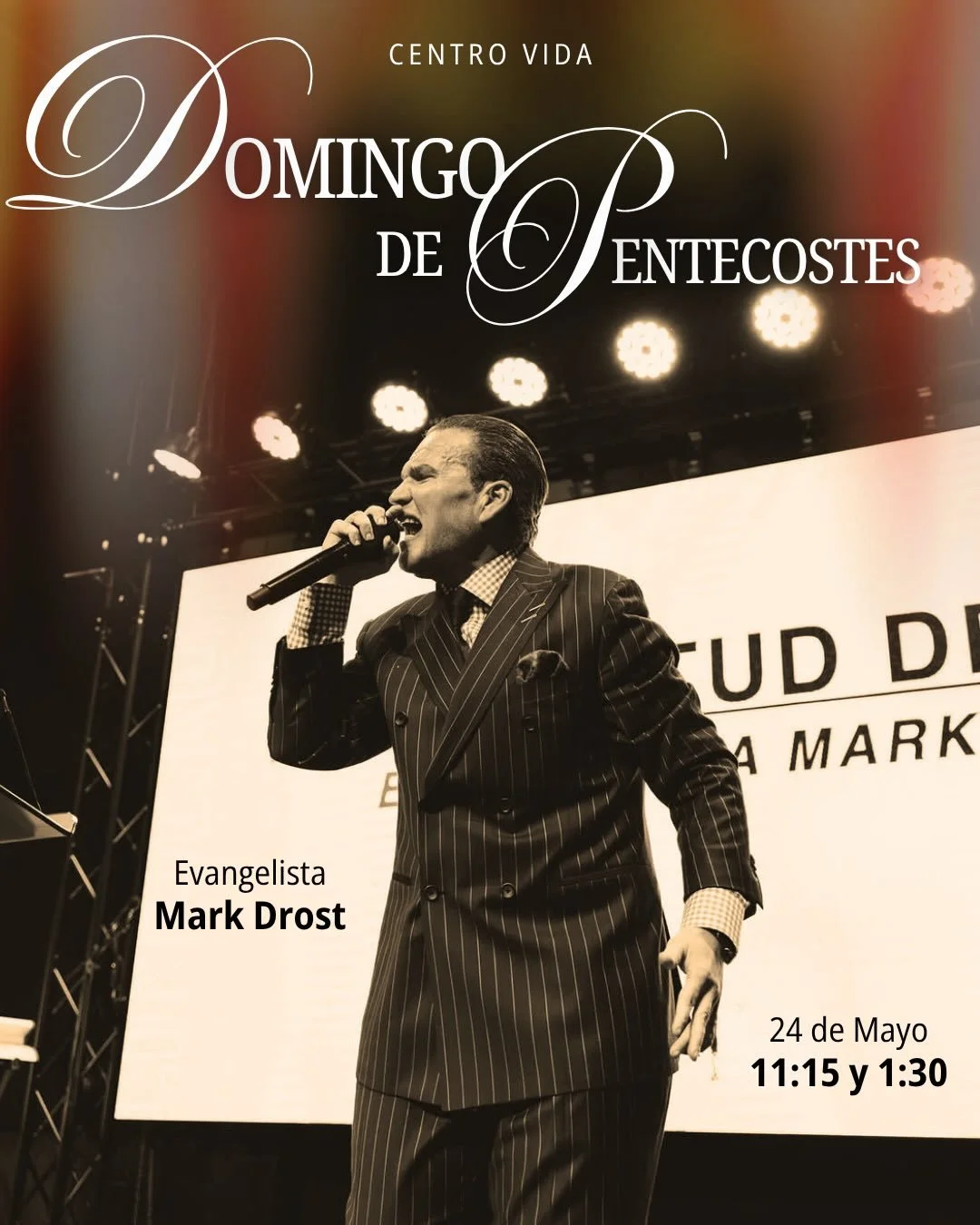Domingo de Pentecost&eacute;s

&iexcl;Acomp&aacute;&ntilde;anos para un poderoso Domingo de Pentecost&eacute;s mientras nos reunimos con expectativa por lo que Dios quiere hacer! Tendremos el honor de recibir al Evangelista Mark Drost como invitado e