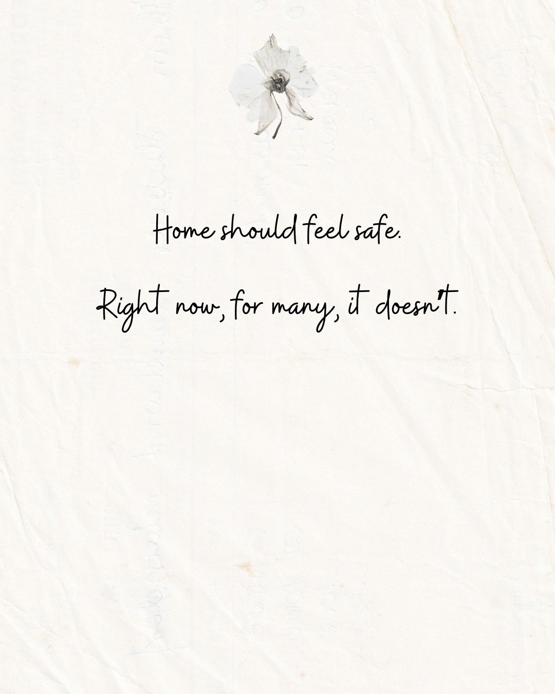 Home should feel safe, and right now, for many, it doesn't.

Living here in MN and seeing what&rsquo;s unfolding so close to home has been deeply unsettling. There is fear in our neighborhoods, people are exhausted, scared to leave their homes, and u