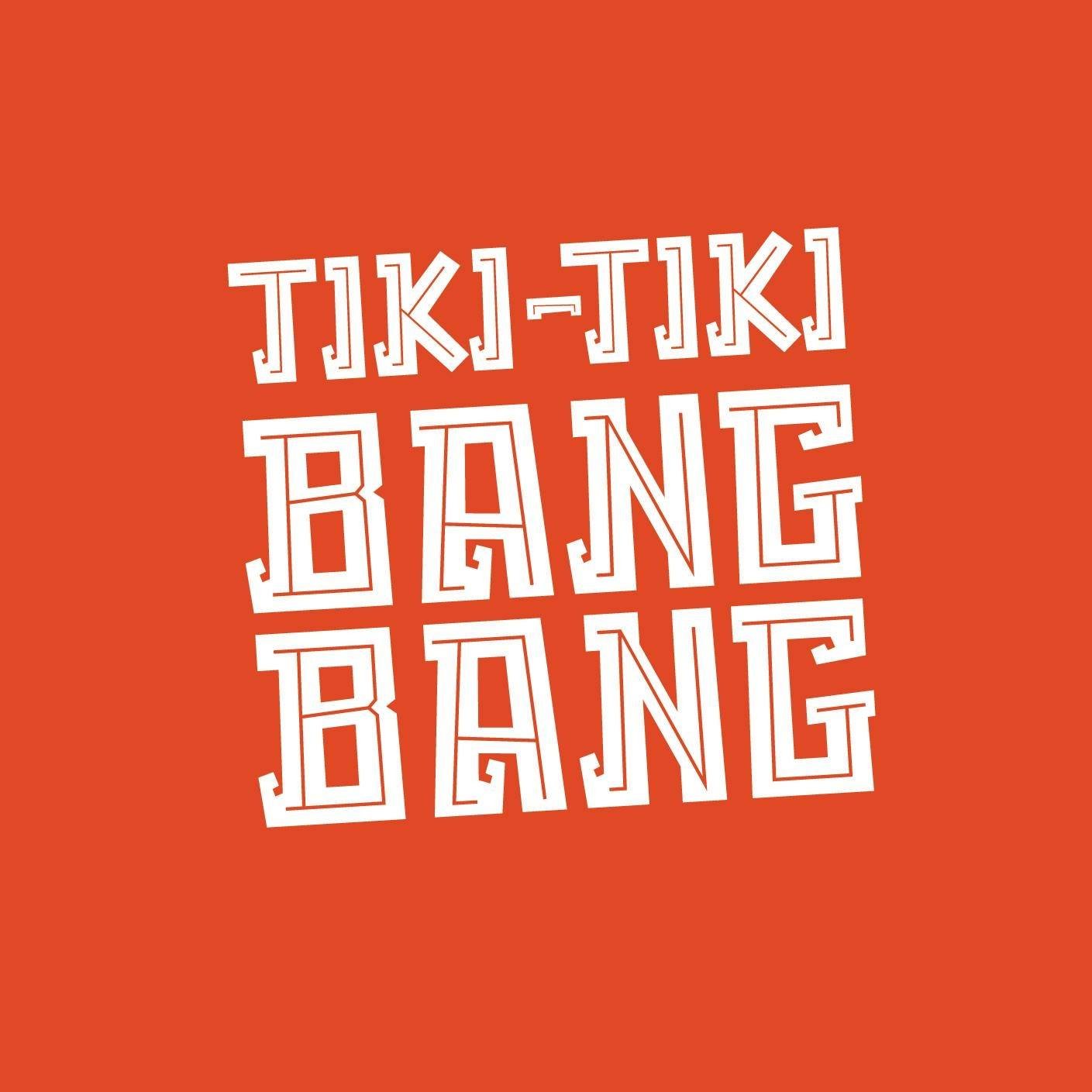 Tiki Tiki Bang Bang Logo.jpg