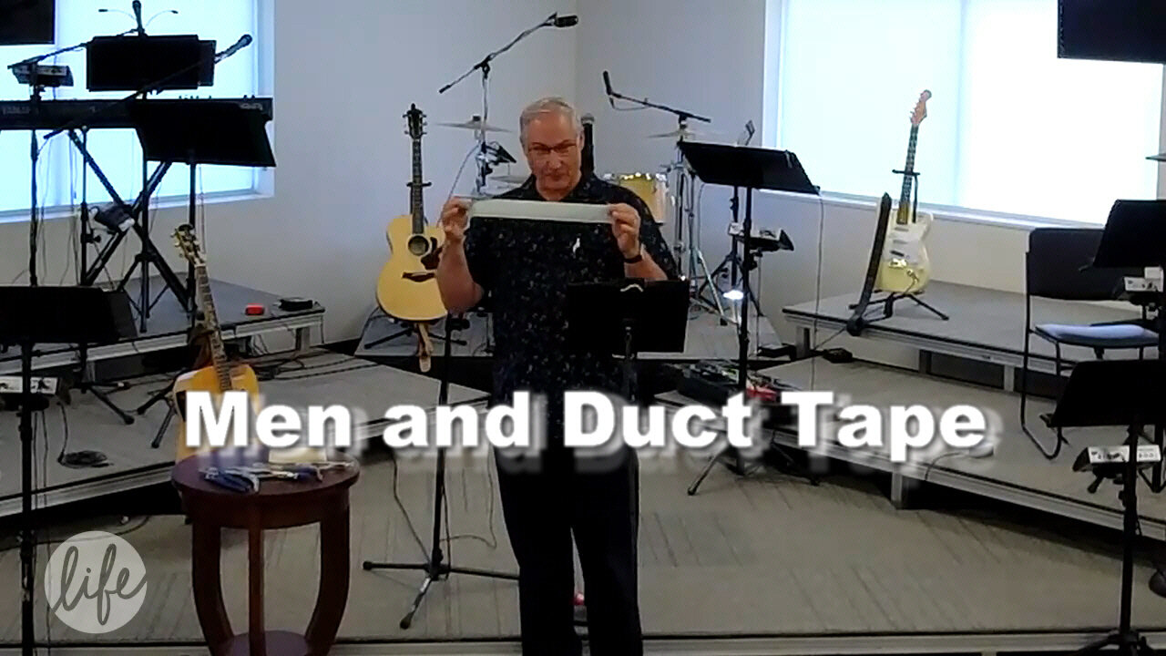 Men and Duct Tape