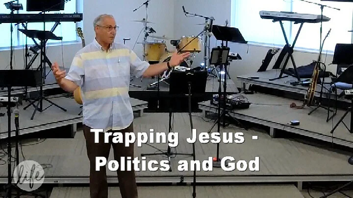 Trapping Jesus - Politics and God