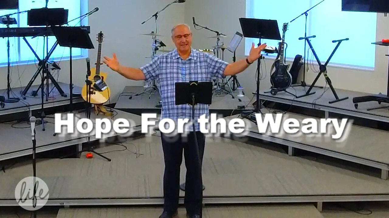 Hope For the Weary