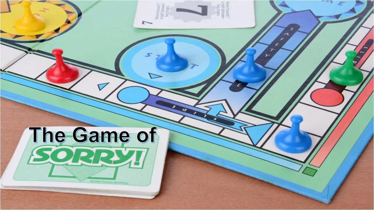 The Game of Sorry