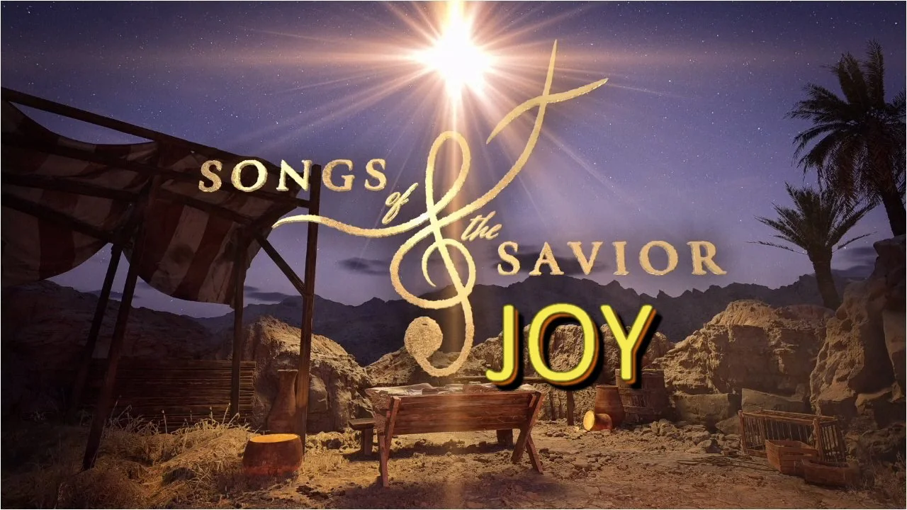 Songs of the Savior - Joy