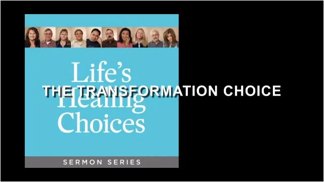 The Transformation Choice