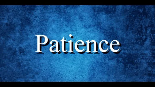 Patience