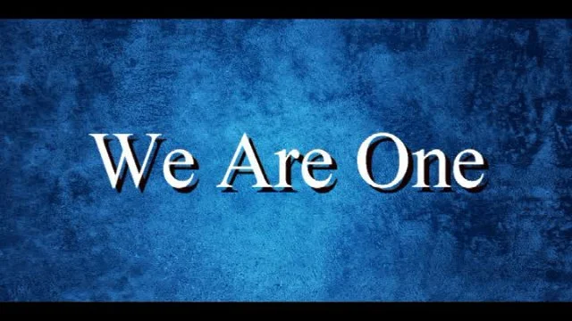 We Are One