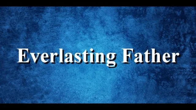 Everlasting Father